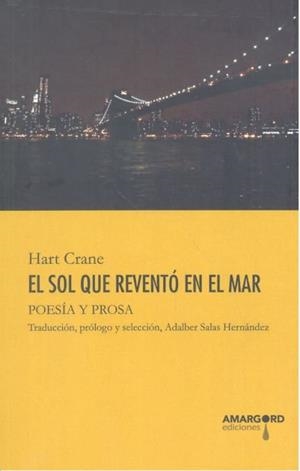 SOL QUE REVENTO EN EL MAR, EL | 9788416762590 | CRANE, HART