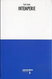 INTEMPERIE | 9788416762903 | LUNA, LUIS