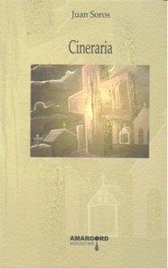 CINERARIA | 9788487302831 | SOROS, JUAN
