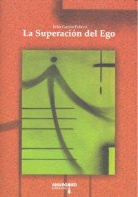 SUPERACION DEL EGO, LA | 9788492560066 | GARCIA-PELAYO, IVAN