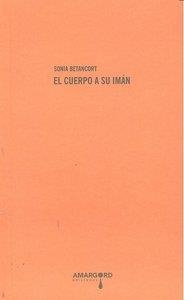 CUERPO A SU IMAN, EL | 9788492560141 | BETANCORT, SONIA