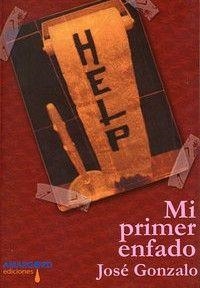 MI PRIMER ENFADO | 9788492560530 | GONZALO, JOSE