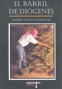 BARRIL DE DIOGENES, EL | 9788492560660 | MARIN LARRUGA, JAVIER