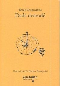 DADA DEMODE | 9788492560790 | SARMENTERO, RAFAEL