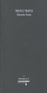 TESTO TEXTO | 9788492560844 | SCALA, EDUARDO