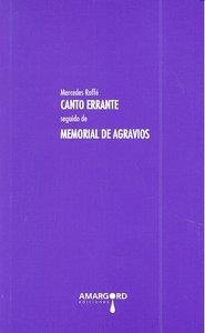 CANTO ERRANTE SEGUIDO DE MEMORIAL DE AGRAVIOS | 9788492560936 | ROFFE, MERCEDES