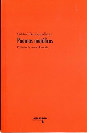 POEMAS METALICOS | 9788494214813 | BANDOPADHYAY, SUBHRO