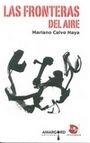 FRONTERAS DEL AIRE, LAS | 9788494468902 | CALVO HAYA, MARIANO