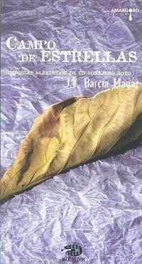 CAMPO DE ESTRELLAS | 9788494468964 | BARCIA MAGAZ, J. V.