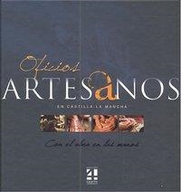 OFICIOS ARTESANOS EN CASTILLA LA MANCHA | 9788493783211 | ORTIZ MERINO, MARIA TERESA
