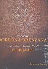 COLECCION BORBON LORENZANA | 9788494266973 | MENDEZ APARICIO, JULIA