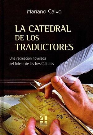 CATEDRAL DE LOS TRADUCTORES, LA | 9788494814402 | CALVO, MARIANO