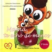 MAMA TE ECHO DE MENOS | 9788494306433 | EGURZA, ASUN / GARCES, LETICIA
