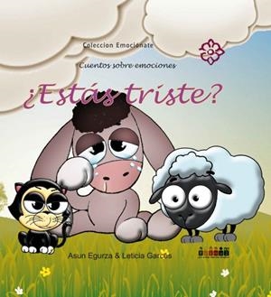 ESTAS TRISTE? | 9788494306464 | EGURZA, ASUN / GARCES, LETICIA