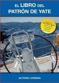 LIBRO DEL PATRON DE YATE, EL (NUEVA EDICION) | 9788461725595 | JORDANA, ALFONSO