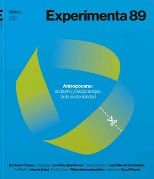 ANTROPOCENO. EL FUTURO SE DISEÑA HOY. EXPERIMENTA 89 | 9788418049583 | VARIOS AUTORES