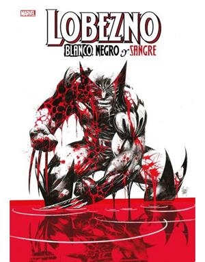 MARVEL GRAPHIC NOVELS. LOBEZNO : BLANCO, NEGRO Y SANGRE | 9788411010023 | CLAREMONT, CHRIS