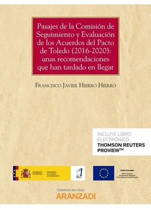PASAJES DE LA COMISIÓN DE SEGUIMIENTO Y EVALUACIÓN DE LOS ACUERDOS DEL PACTO DE TOLEDO | 9788413459707 | HIERRO HIERRO , FRANCISCO JAVIER