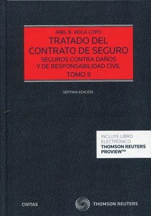 TRATADO DEL CONTRATO DE SEGURO (TOMO II) (PAPEL + E-BOOK) | 9788413906027 | VEIGA COPO, ABEL B.
