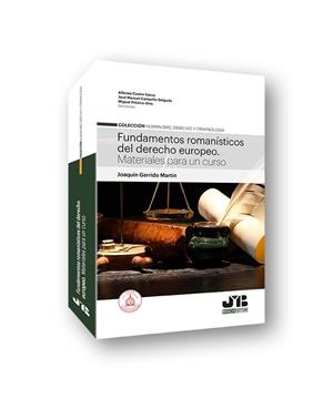 FUNDAMENTOS ROMANISTICOS DEL DERECHO EUROPEO | 9788412115871 | GARRIDO MARTÍN, JOAQUÍN