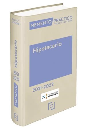 MEMENTO HIPOTECARIO 2021-2022 | 9788418405488 | LEFEBVRE-EL DERECHO