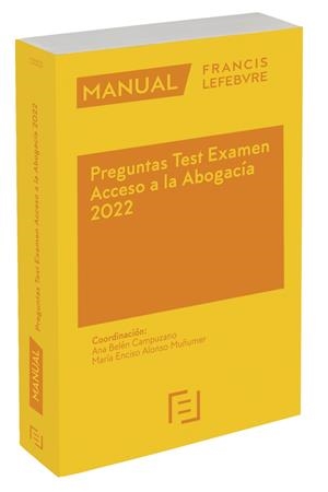MANUAL PREGUNTAS TEST EXAMEN ACCESO A LA ABOGACÍA 2022 | 9788418647529 | LEFEBVRE-EL DERECHO
