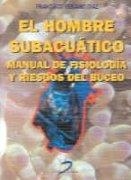 HOMBRE SUBACUÁTICO, EL | 9788479783969 | VERJANO DÍAZ, FRANCISCO