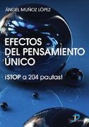 EFECTOS DEL PENSAMIENTO ÚNICO | 9788479788681 | MUÑOZ LÓPEZ, ANGEL
