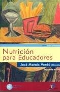 NUTRICIÓN PARA EDUCADORES | 9788479786762 | MATAIX VERDÚ, JOSÉ