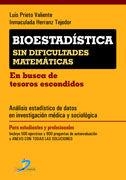 BIOESTADÍSTICA SIN DIFICULTADES MATEMÁTICAS | 9788479789596 | PRIETO VALIENTE, LUIS / HERRANZ TEJEDOR, INMACULADA