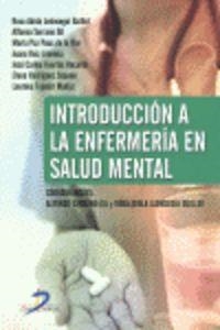 INTRODUCCIÓN A LA ENFERMERÍA EN SALUD MENTAL | 9788499690810 | LEÓNSEGUI GUILLOT, ROSA ADELA / SERRANO GIL, ALFONSO