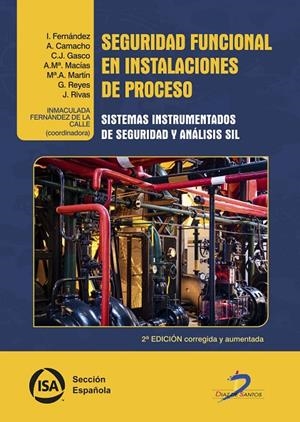 SEGURIDAD FUNCIONAL EN INSTALACIONES DE PROCESO | 9788490522615 | FERNÁNDEZ DE LA CALLE, INMACULADA