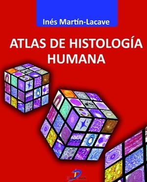ATLAS DE HISTOLOGIA HUMANA | 9788499696546 | MARTÍN-LACAVE, INÉS