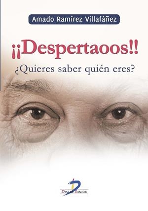 DESPERTAOOS | 9788499696454 | RAMÍREZ VILLAFAÑEZ, AMADO