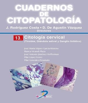 CITOLOGÍA CERVICAL | 9788490520420 | VIGUER GARCÍA MORENO, JOSÉ MARÍA / VICANDI PLAZA, BLANCA / JIMÉNEZ HEFFERMAN, JOSE ANTONIO