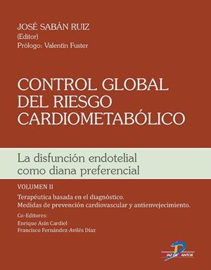 CONTROL GLOBAL DEL RIESGO CARDIOMETABÓLICO. VOLUMEN II | 9788499699752 | SABÁN RUIZ, JOSÉ