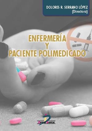 ENFERMERÍA Y PACIENTE POLIMEDICADO | 9788490520857 | SERRANO LÓPEZ, DOLORES REMEDIOS