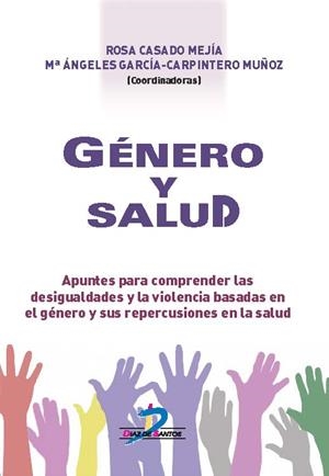 GÉNERO Y SALUD | 9788490521281 | CASADO MEJÍA, ROSA / GARCÍA-CARPINTERO MUÑOZ, Mª ÁNGELES