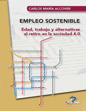 EMPLEO SOSTENIBLE | 9788490522554 | ALCOVER DE LA HERA, CARLOS MARÍA