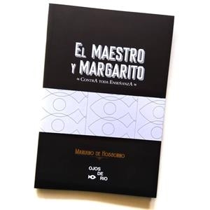 MAESTRO Y MARGARITO, EL | 9788494843488 | DE HOSSORNO, MARIANO