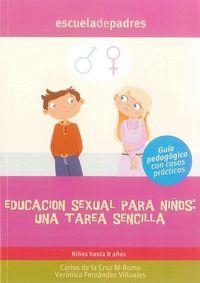 EDUCACION SEXUAL PARA NIÑOS UNA TAREA SENCILLA | 9788498961768 | CRUZ