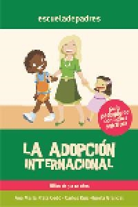 ADOPCION INTERNACIONAL | 9788498960594 | RODRÍGUEZ RUIZ, CELIA