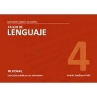 TALLER DE LENGUAJE NIVEL 4 70 FICHAS EJERCICIOS | 9788498962055 | SARDINERO PEÑA, ANDRES