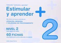 ESTIMULAR Y APRENDER +2 NIVEL 2 | 9788498963892 | JARQUE GARCÍA, JESÚS