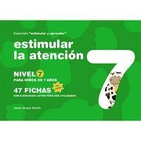 ESTIMULAR LA ATENCION PARA NIÑOS 7 AÑOS | 9788498963779 | JARQUE GARCÍA, JESÚS