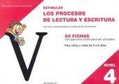 ESTIMULAR PROCESOS LECTURA ESCRITURA NIVEL 4 | 9788498963960 | RODRÍGUEZ RUIZ, CELIA