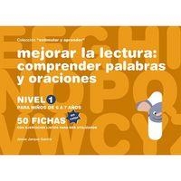 MEJORAR LA LECTURA 1 COMPRENDER LAS PALABRAS Y ORACIONES | 9788498963540 | JARQUE GARCÍA, JESÚS