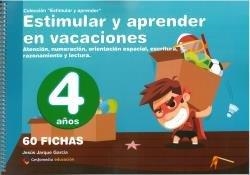 ESTIMULAR Y APRENDER EN VACACIONES 4 AÑOS | 9788498964387 | JARQUE GARCÍA, JESÚS