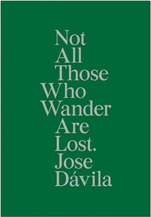 NOT ALL THOSE WHO WANDER ARE LOST | 9788494666353 | CRADDOCK, SACHA