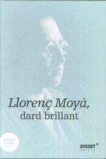 LLORENÇ MOYÀ, DARD RADIANT | 9788489754874
